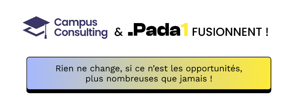 Campus Consulting & Pada1 Fusionnent !